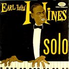 EARL HINES Earl 'Fatha' Hines Solo album cover