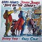 EARL HINES Earl Hines ▪ Jonah Jones ▪ Buddy Tate ▪ Cozy Cole ‎: Back On The Street album cover