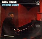 EARL HINES Swingin' Away album cover