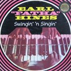 EARL HINES Swingin' 'n Singin' album cover