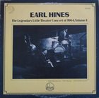 EARL HINES The Legendary Little Theater Concert Of 1964, Volume 1 album cover