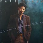 EARL KLUGH Dream Come True album cover