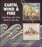 EARTH WIND & FIRE Last Days and Time / Head to the Sky album cover