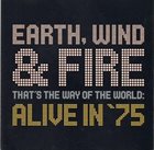 EARTH WIND & FIRE That's the Way of the World: Alive in '75 album cover