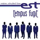 EASTERN STANDARD TIME Tempus Fugit album cover