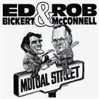 ED BICKERT Ed Bickert & Rob McConnell : Mutual Street album cover