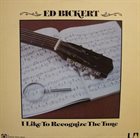 ED BICKERT I Like to Recognize the Tune album cover