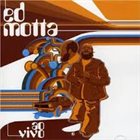 ED MOTTA Ao Vivo (2CD) album cover