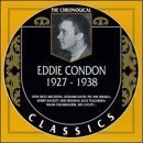EDDIE CONDON The Chronological Classics: Eddie Condon 1927-1938 album cover