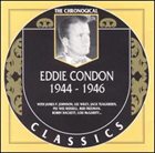 EDDIE CONDON The Chronological Classics: Eddie Condon 1944-1946 album cover