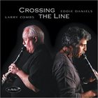 EDDIE DANIELS Crossing The Line album cover