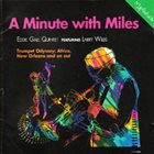 EDDIE GALE A Minute With Miles album cover