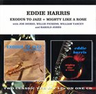 EDDIE HARRIS Exodus to Jazz / Mighty Like a Rose album cover