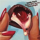 EDDIE HARRIS That Is Why You're Overweight album cover
