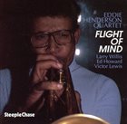 EDDIE HENDERSON Flight of Mind album cover