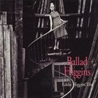 EDDIE HIGGINS Ballad Higgins album cover