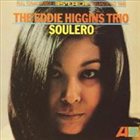 EDDIE HIGGINS Soulero album cover