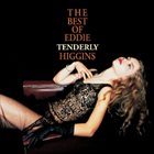 EDDIE HIGGINS The Best Of Eddie Higgins : Tenderly album cover