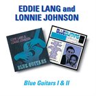 EDDIE LANG Eddie Lang & Lonnie Johnson : Blue Guitars I and II album cover