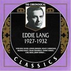 EDDIE LANG The Chronological Classics: Eddie Lang 1927-1932 album cover