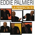 EDDIE PALMIERI La Perfecta II album cover