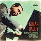 EDDIE PALMIERI Sugar Daddy album cover