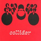 EDDIE PRÉVOST Collider - Or, 'Whose Drum Is It, Anyway?' album cover