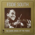 EDDIE SOUTH The Dark Angel Of The Fiddle album cover