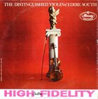 EDDIE SOUTH The Distinguished Violin of Eddie South album cover