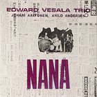 EDWARD VESALA Nana album cover