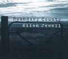 EILEN JEWELL Boundary County album cover