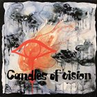 EJE THELIN Candles Of Vision (with Pierre Favre / Jouck Minor) album cover