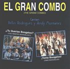 EL GRAN COMBO DE PUERTO RICO ¿Tu Querias Boogaloo? ¡Toma Boogaloo! album cover