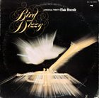 ELEK BACSIK Bird And Dizzy: A Musical Tribute album cover