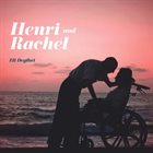 ELI DEGIBRI Henri and Rachel album cover