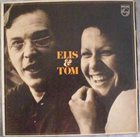 ELIS REGINA Elis & Tom album cover