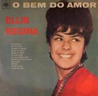 ELIS REGINA O bem do amor album cover