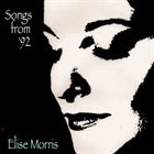 ELISE MORRIS Songs From '92 album cover