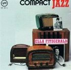 ELLA FITZGERALD Compact Jazz: Ella Fitzgerald album cover