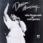 ELLA FITZGERALD Dream Dancing: Ella Fitzgerald & Cole Porter album cover