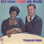 ELLA FITZGERALD Ella Swings Brightly With Nelson album cover