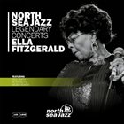ELLA FITZGERALD North Sea Jazz Legendary Concerts album cover