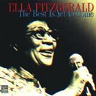 ELLA FITZGERALD The Best Is Yet to Come album cover