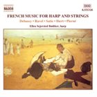 ELLEN SEJERSTED BØDTKER French Music for Harp and Strings album cover