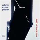 ELLERY ESKELIN Sensations Of Tone album cover