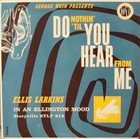 ELLIS LARKINS Do Nothin' 'Til You Hear From Me album cover