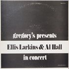 ELLIS LARKINS Gregory's Presents Ellis Larkins And Al Hall In Concert album cover