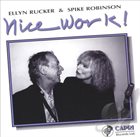ELLYN RUCKER Nice Work! album cover