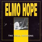 ELMO HOPE The Final Sessions album cover