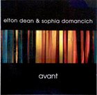 ELTON DEAN Avant (with Sophia Domancich ) album cover